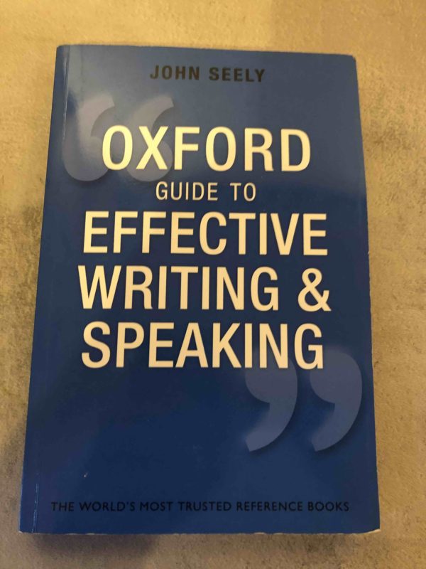 Oxford Guide to Effective Writing & Speaking