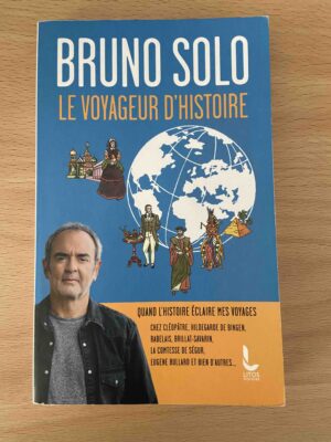 Le voyageur de l'histoire